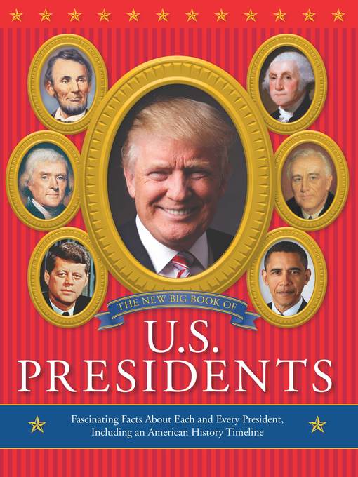 Title details for The New Big Book of U.S. Presidents by Running Press - Wait list